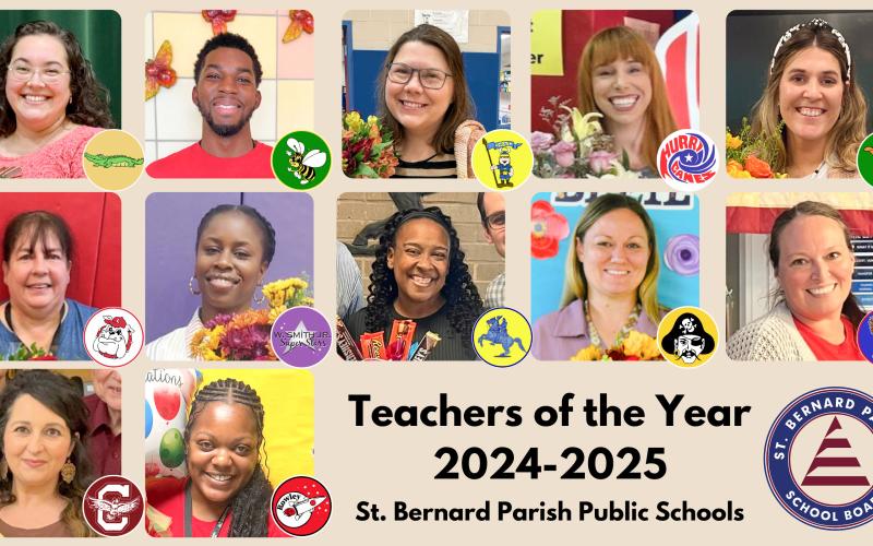 St. Bernard Parish Public School System Announces Teachers of the Year