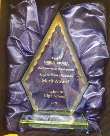 Chalmette High Received the Merit Award in the High School Division at the 2026 Greater Baton Rouge Industry Alliance (GBRIA) Workforce Development Awards